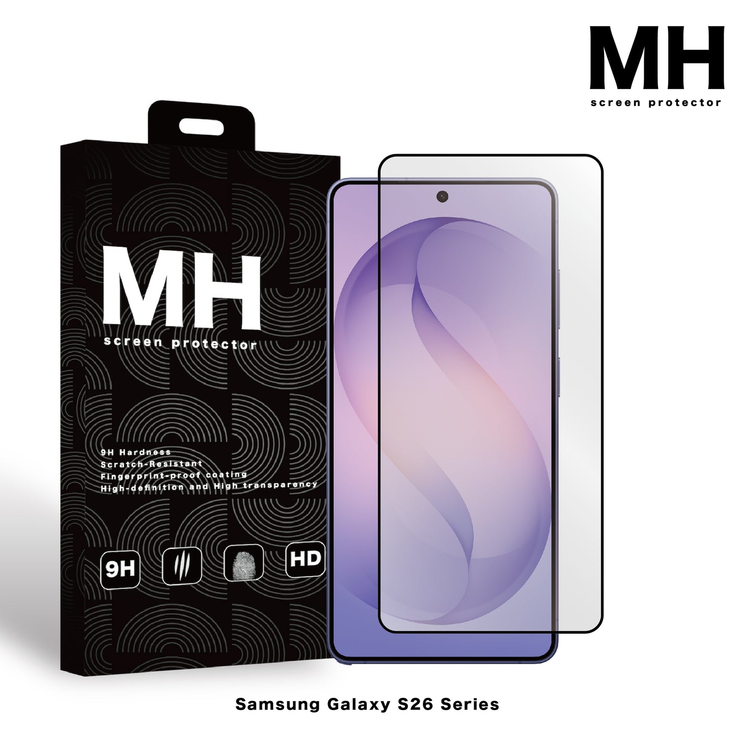 MH品牌 - 高清防指紋玻璃保護貼｜S26系列