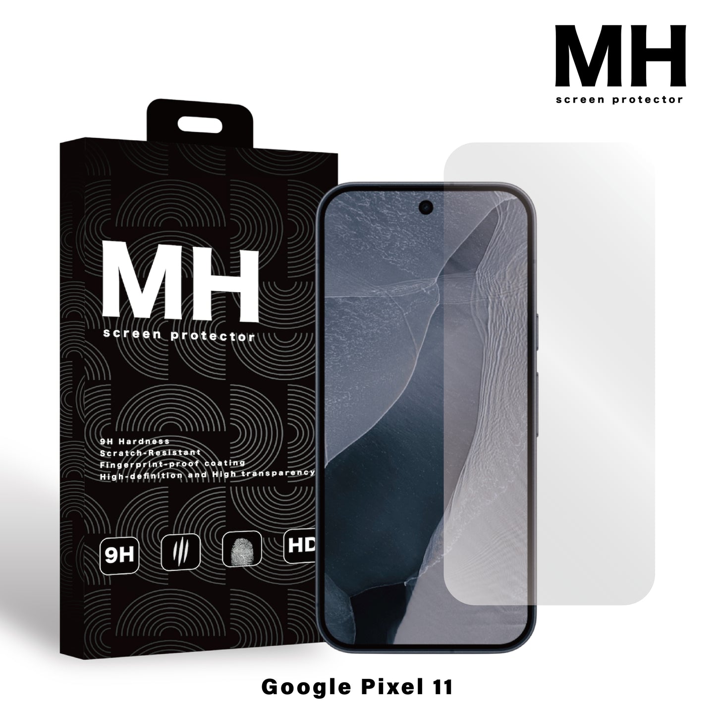 MH品牌 - 高清防指紋玻璃貼｜Google Pixel 11系列
